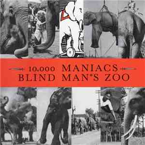 10,000 Maniacs - Blind Man's Zoo download free