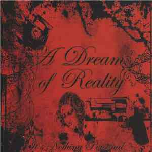A Dream Of Reality - It's Nothing Personal download free