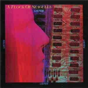 A Flock Of Seagulls - Listen download free