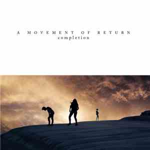 A Movement Of Return - Completion download free