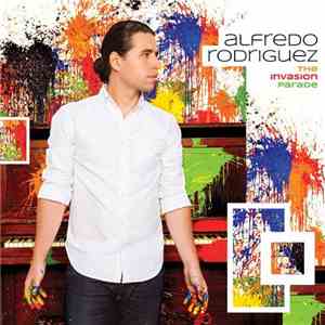 Alfredo Rodríguez  - The Invasion Parade download free