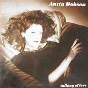 Anita Dobson - Talking Of Love download free