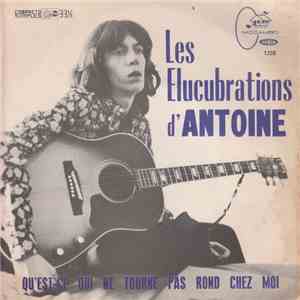 Antoine  - Les Elucubrations D'Antoine download free