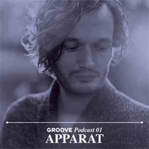 Apparat - Groove Podcast 01 download free