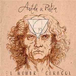 Astola & Raton - El Hombre Caracol download free