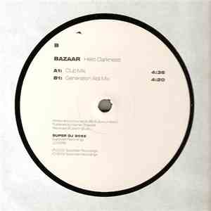 Bazaar - Hello Darkness download free