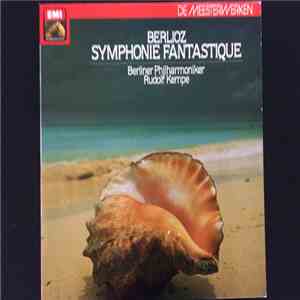 Berliner Philharmoniker, Rudolf Kempe - Berlioz Symphony Fantastique download free