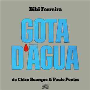 Bibi Ferreira - Os Melhores Momentos De Gota D'Agua download free