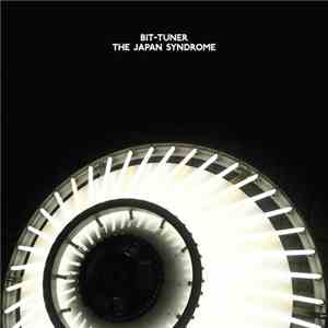 Bit-Tuner - The Japan Syndrome download free