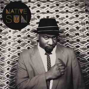 Blitz The Ambassador - Native Sun download free