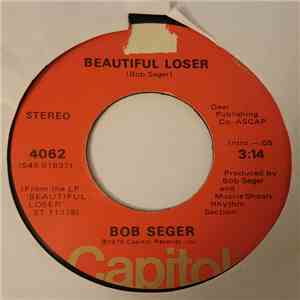Bob Seger - Beautiful Loser download free