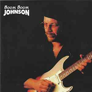 Boom Boom Johnson - Boom Boom Johnson download free