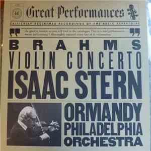 Brahms - Isaac Stern, Ormandy, Philadelphia Orchestra - Violin Concerto download free