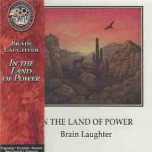 Brain Laughter - In The Land Of Power download free