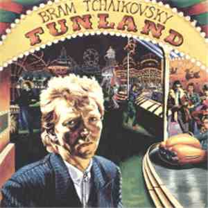 Bram Tchaikovsky - Funland download free