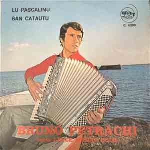 Bruno Petrachi - Lu Pascalinu download free