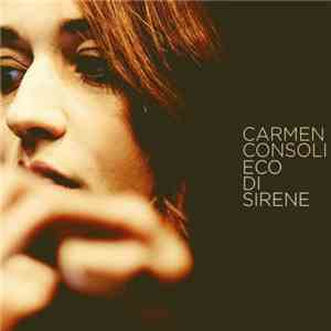 Carmen Consoli - Eco Di Sirene download free
