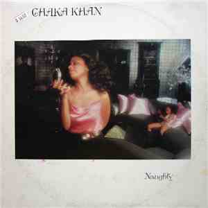 Chaka Khan - Naughty download free