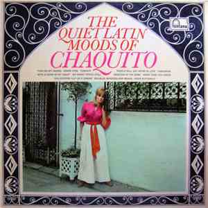 Chaquito - Quiet Latin Moods Of Chaquito download free