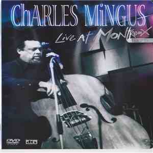 Charles Mingus - Live At Montreux 1975 download free