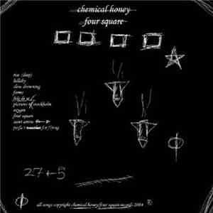 Chemical Honey - Four Square download free