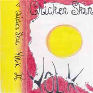 Chicken Skin - Yolk download free