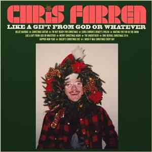 Chris Farren  - Like a Gift From God or Whatever download free