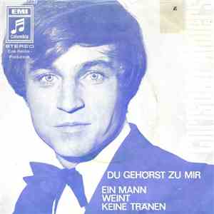 Christian Anders - Du Gehörst Zu Mir / Ein Mann Weint Keine Tränen download free