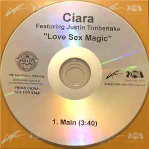 Ciara  Featuring Justin Timberlake - Love Sex Magic download free
