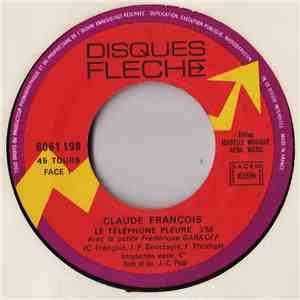 Claude François - Le Téléphone Pleure download free