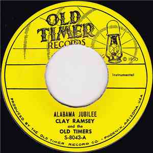 Clay Ramsey And The Old Timers - Alabama Jubilee / Oh! Johnny download free