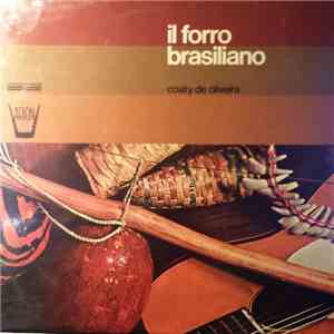 Coaty De Oliveira - Il Forro Brasiliano download free