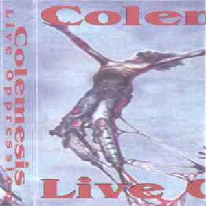 Colemesis - Live Oppression download free