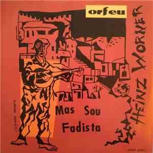 Conjunto Heinz Worner - Mas Sou Fadista download free