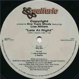 Copyright Presents One Track Minds Featuring Lisa Millett - Late At Night download free