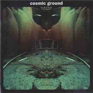 Cosmic Ground - Cosmic Ground download free