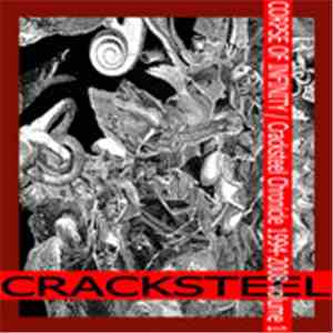 Cracksteel - Corpse Of Infinity / Cracksteel Chronicle 1994-2008 Volume 1 download free