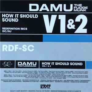 Damu The Fudgemunk - How It Should Sound Vol. 1 & 2 download free