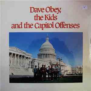 Dave Obey - Dave Obey, the Kids and the Capitol Offenses download free