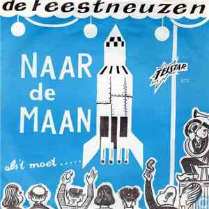 De Feestneuzen - Naar de Maan download free