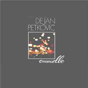 Dejan Petković - Emanuelle download free