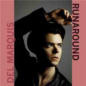 Del Marquis - Runaround download free