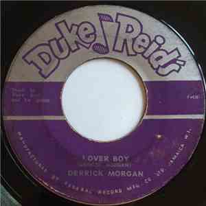 Derrick Morgan - Lover Boy / Oh My! download free