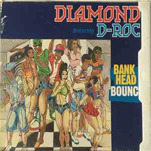 Diamond  Feat. D-Roc - Bankhead Bounce download free