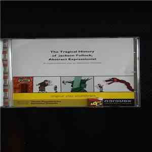 Dimitris Papadimitriou - The Tragical History Of Jackson Pollock, Abstract Expressionist download free