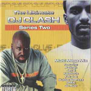DJ Clue / Flex - The Ultimate DJ Clash Series 2 download free