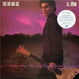 D.L. Byron - This Day And Age download free