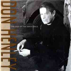 Don Henley - The End Of The Innocence download free