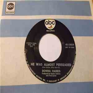 Donna Harris - He Was Almost Persuaded download free