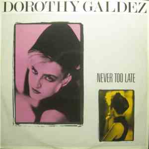Dorothy Galdez - Never Too Late download free
